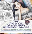 Sam Bianchi, House Editors, Sam - The Big Book of Absurdly Whimsical Images