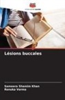 Sameera Shamim Khan, Renuka Verma - Lésions buccales