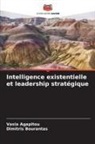Vasia Agapitou, Dimitris Bourantas - Intelligence existentielle et leadership stratégique