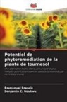 Emmanuel Francis, Benjamin C. Ndukwu - Potentiel de phytoremédiation de la plante de tournesol