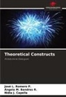 Ángela M. Bandres R., Nidia J. Capella, José L. Romero P. - Theoretical Constructs