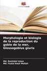 Md. Rashidul Islam, Md. Fazlul Awal Mollah - Morphologie et biologie de la reproduction du gobie de la mer, Glossogobius giuris