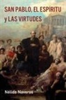 Nélida Naveros - San Pablo, el Espíritu y las Virtudes