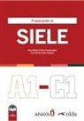 Preparación al SIELE, A1-C1, Übungsbuch mit Audios online