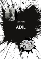 Kari Mots - Adil