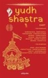 Anju Chandna, Aurora Bluemoon, Biren Sasmal - Yudh Shastra Volume II