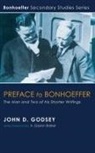 John D Godsey, John D. Godsey - Preface to Bonhoeffer