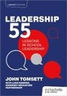 Luke Kemper, John Tomsett, Tomsett John - Leadership Wisdom 55