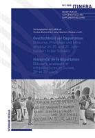 Nicolas Blumenthal, Jana Häberlein, Barbara Lüthi - Geschichte(n) der Deportation / Histoire(s) de la déportation
