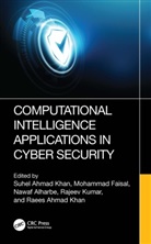 Suhel (Igntu Ahmad Khan, Raees Ahmad Khan, Suhel Ahmad Khan, Nawaf Alharbe, Mohammad Faisal, Rajeev Kumar - Computational Intelligence Applications in Cyber Security