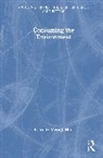 Myra J. Hird, Myra J. Hird - Consuming the Environment