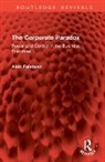 Alan Felstead, Alan (University of Cardiff Felstead, Felstead Alan - Corporate Paradox