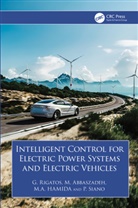 M. Abbaszadeh, M HAMIDA, G. Rigatos, G. Abbaszadeh Rigatos, P. Siano - Intelligent Control for Electric Power Systems and Electric Vehicles
