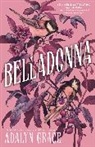 Adalyn Grace - Belladonna