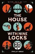 Philip Gray, Gray Philip - The House with Nine Locks