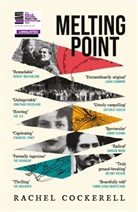 Rachel Cockerell - Melting Point: Family, Memory and the Search for a Promised Land