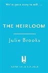 Julie Brooks - The Heirloom