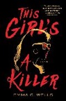Emma Wells - This Girl's a Killer