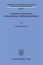 Sebastian Kunzmann - Corporate Governance in börsennotierten Familienunternehmen.
