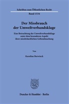 Karoline Borwieck - Der Missbrauch der Umweltverbandsklage