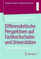 Le Breton, Susanne Bachmann, Susanne Burren, Maritza Le Breton - Differenzkritische Perspektiven auf Fachhochschulen und Universitäten