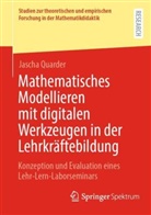 Jascha Quarder - Mathematisches Modellieren mit digitalen Werkzeugen in der Lehrkräftebildung