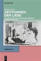 Michael Ufer - Zeitformen der Liebe