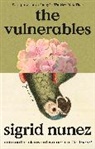 Sigrid Nunez - The Vulnerables
