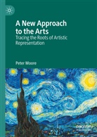 Peter Moore - A New Approach to the Arts