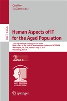 Qin Gao, Zhou, Jia Zhou - Human Aspects of IT for the Aged Population