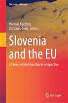 Michael Kaeding, Bo¿tjan Udovi¿, Udovic, Bostjan Udovic - Slovenia and the EU