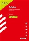 STARK Abiturprüfung Sachsen 2025 - Englisch LK, m. 1 Buch, m. 1 Beilage