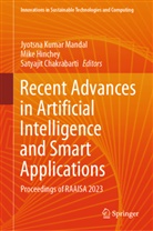 Satyajit Chakrabarti, Mike Hinchey, Jyotsna Kumar Mandal - Recent Advances in Artificial Intelligence and Smart Applications