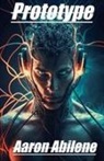 Aaron Abilene - Prototype