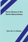 Henri de Chaume - Terre-Neuve et les Terre-Neuviennes