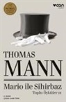 Thomas Mann - Mario ile Sihirbaz