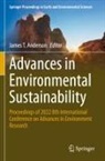 James T. Anderson, James T Anderson - Advances in Environmental Sustainability