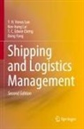 T C Edwin et a Cheng, T. C. Edwin Cheng, Kee-hung Lai, Y H Venus Lun, Y. H. Venus Lun, Dong Yang - Shipping and Logistics Management
