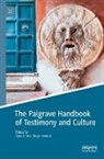 Sara Jones, Roger Woods - The Palgrave Handbook of Testimony and Culture