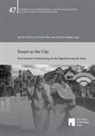 Martin Düchs, Christian Illies, Tomoki Sakata - Smart in the City