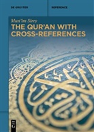 Mun'Im Sirry - The Qur'an with Cross-References