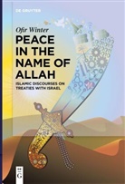 Ofir Winter - Peace in the Name of Allah