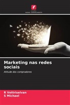 S Michael, S. Michael, R Vettriselvan, R. Vettriselvan - Marketing nas redes sociais