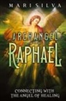 Mari Silva - Archangel Raphael