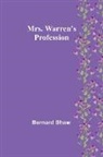 Bernard Shaw - Mrs. Warren's Profession