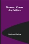 Rudyard Kipling - Nouveaux Contes des Collines