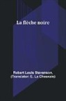 Robert Louis Stevenson - La flèche noire