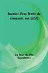 La Tour Gouvernet - Journal d'une femme de cinquante ans (2/2)