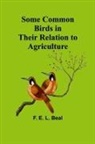 F. E. Beal - Some Common Birds in Their Relation to Agriculture