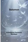 Constance Fenimore Woolson - Solomon